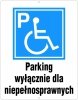 Parking tylko dla osób niepełnosprawnych